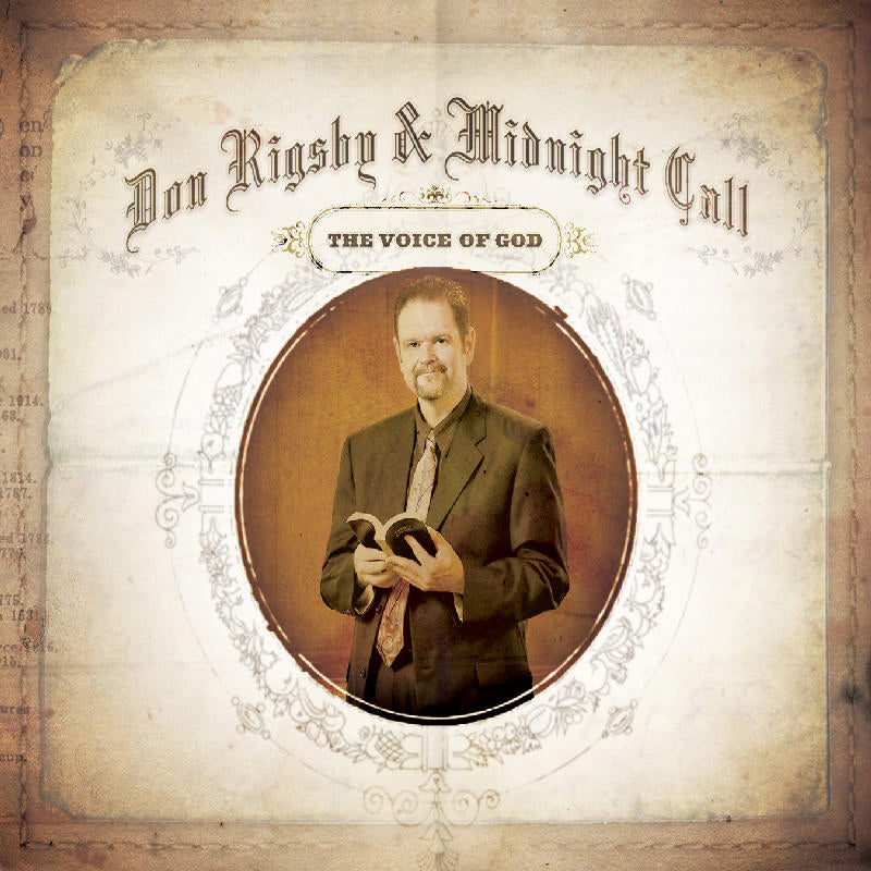 Don Rigsby & Midnight Call: The Voice of God