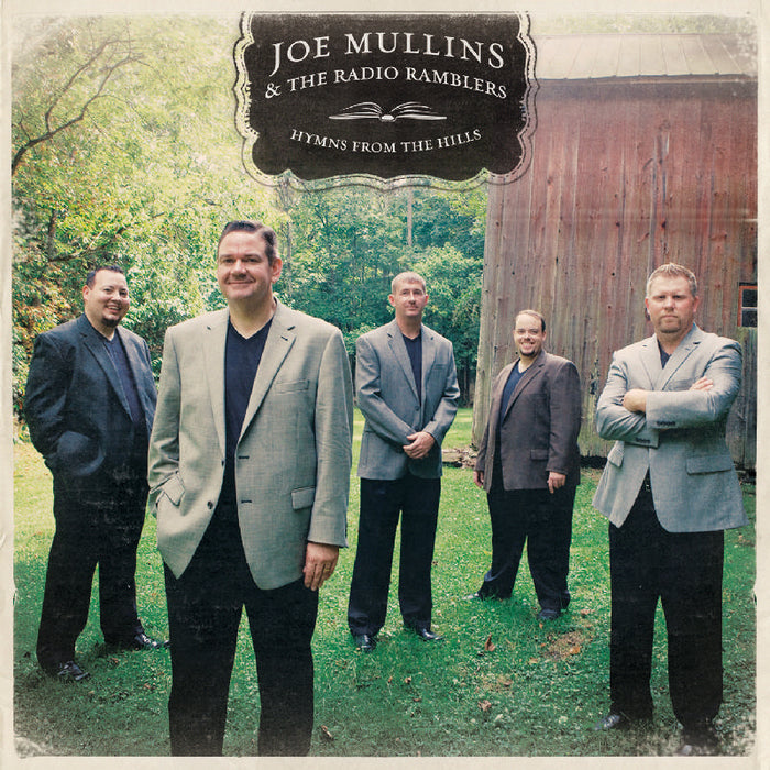 Joe Mullins & the Radio Ramblers: Hymns from the Hills