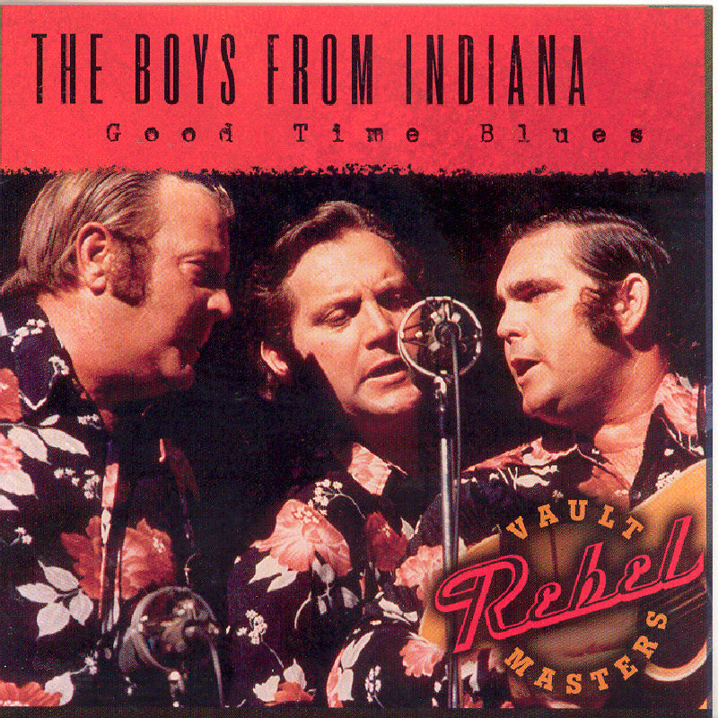 The Boys from Indiana: Good Time Blues