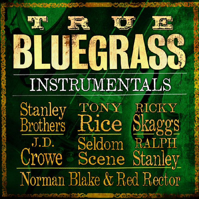 Various Artists: True Bluegrass Instrumentals