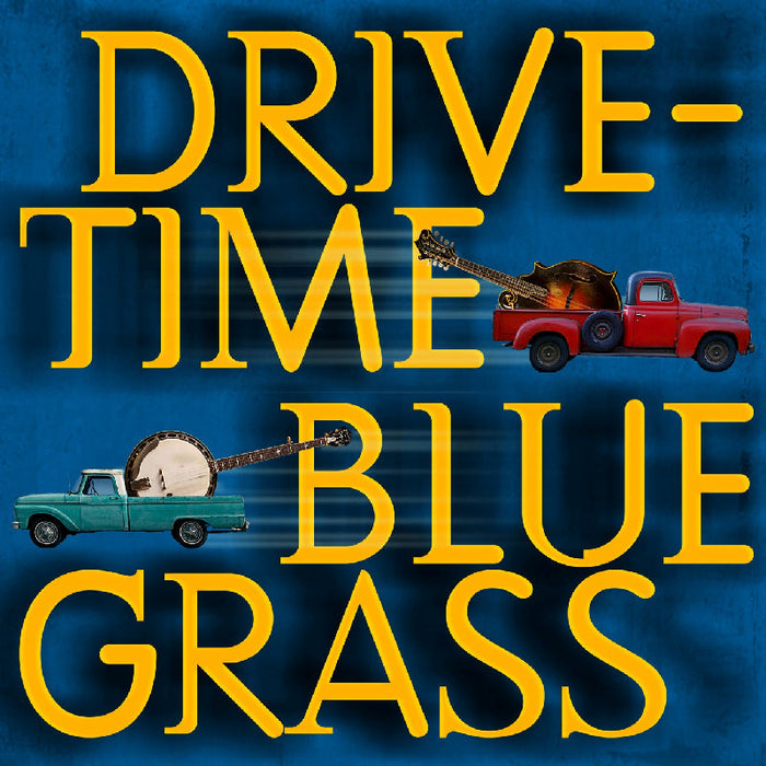 Various Artists: Drive-Time Bluegrass