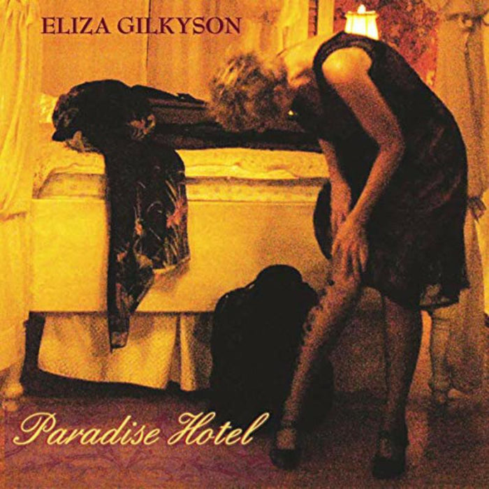 Eliza Gilkyson: Paradise Hotel