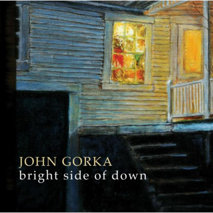 John Gorka: Bright Side Of Down