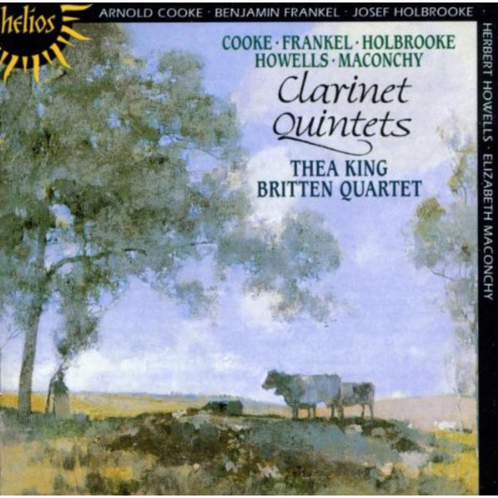 Thea King; The Britten String Quartet: Clarinet Quintets