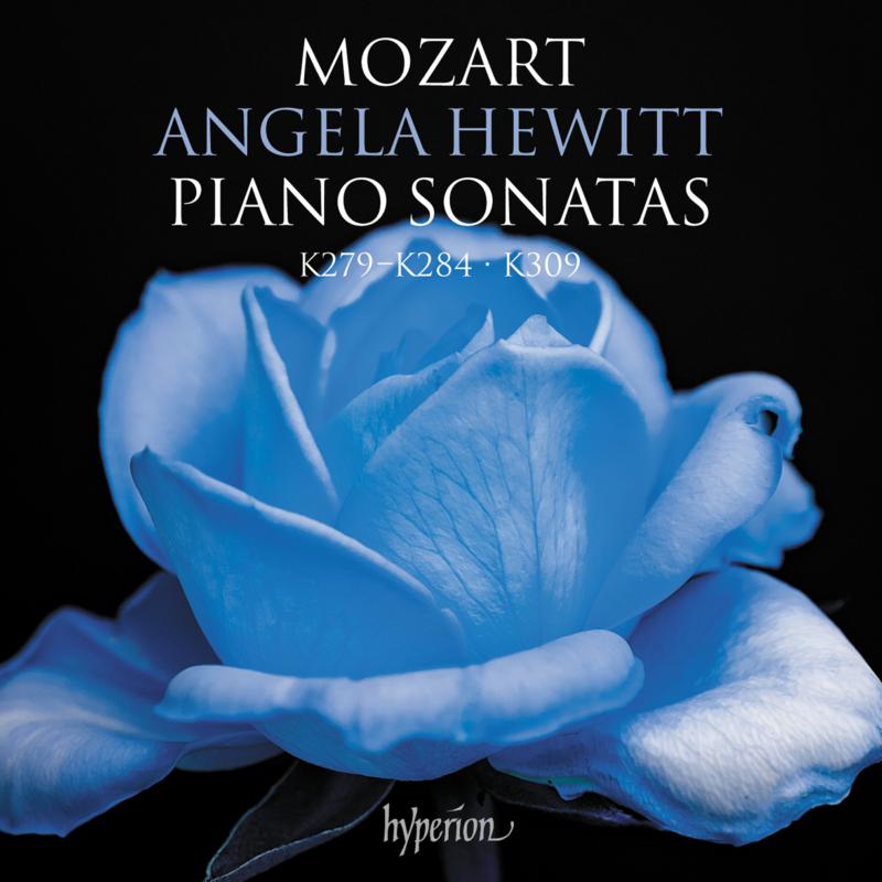 Angela Hewitt: Mozart: Piano Sonatas K279-284 & 309