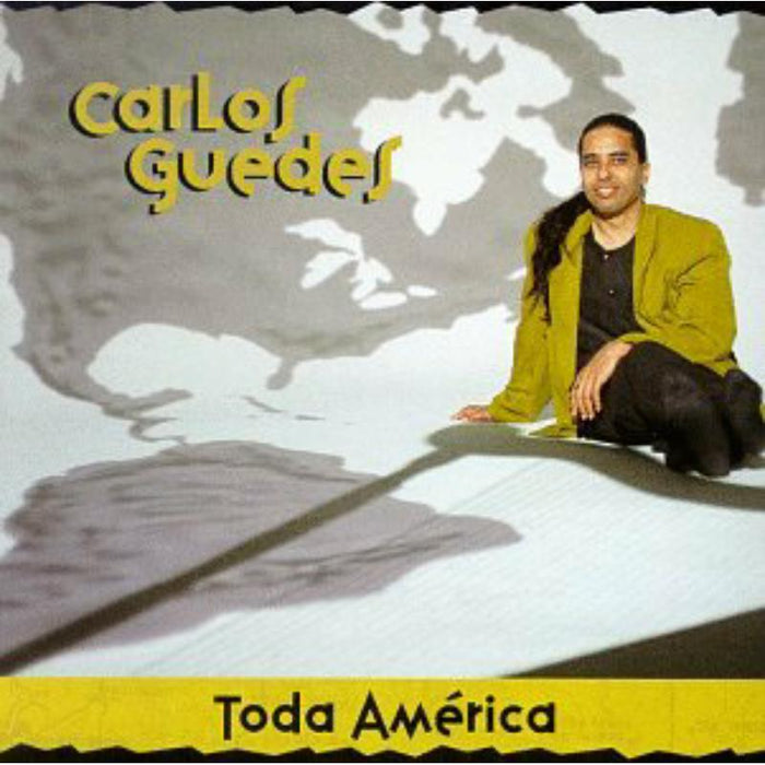 Carlos Guedes: Toda America
