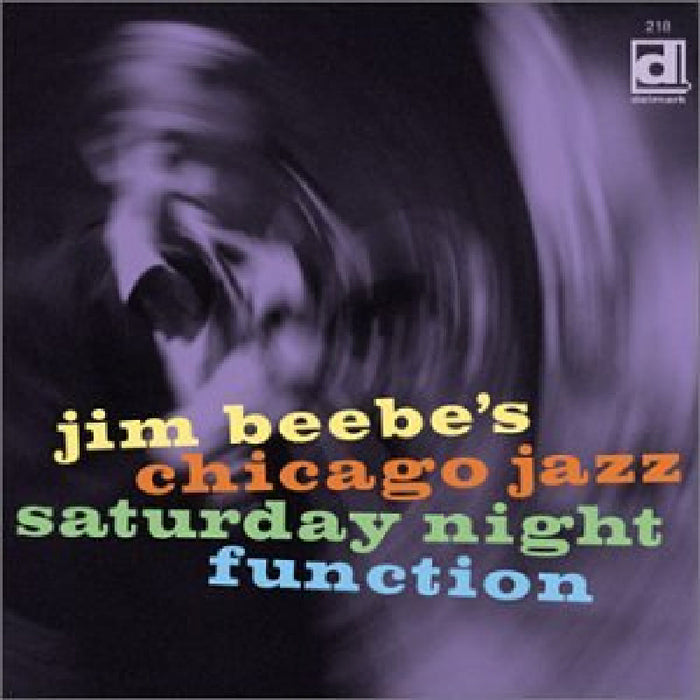 Jim Beebe: Chicago Jazz Saturday Night Function