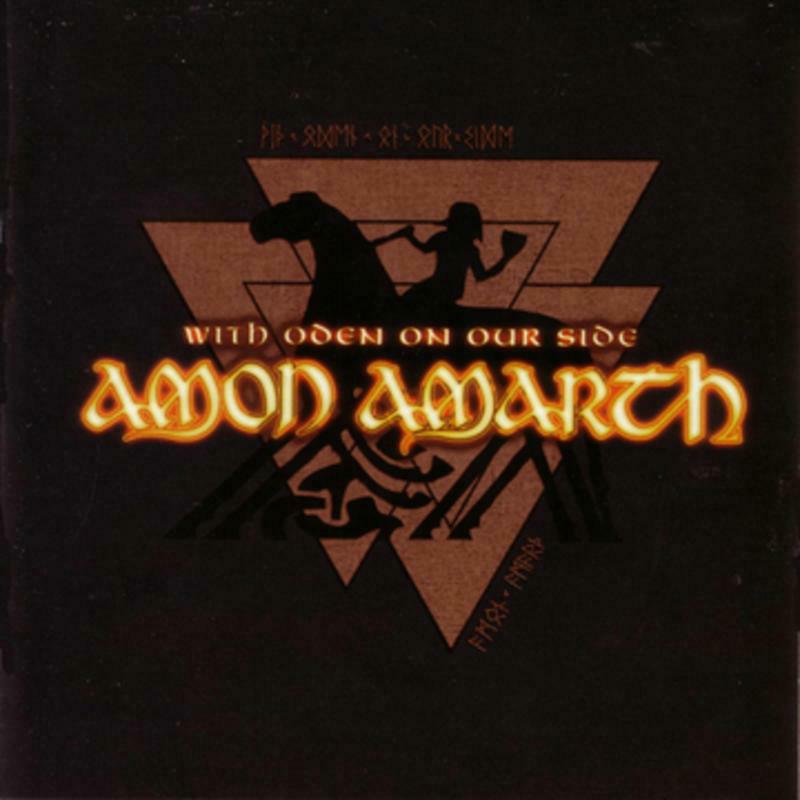 Amon Amarth: With Oden On Our Side