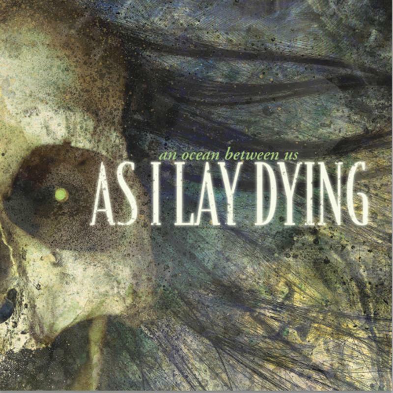 As I Lay Dying_x0000_: An Ocean Between Us_x0000_ LP