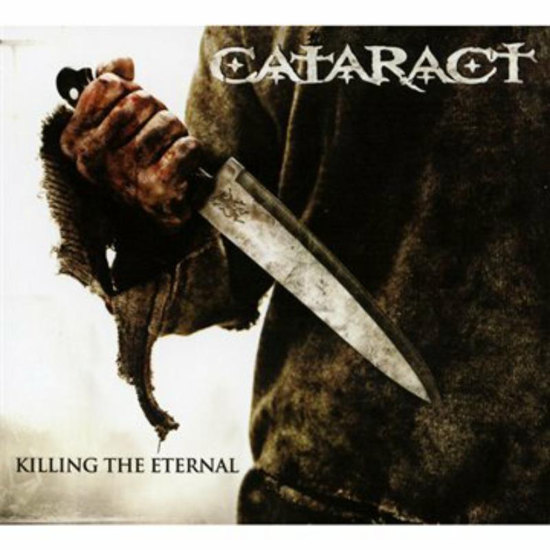Cataract: Killing the Eternal