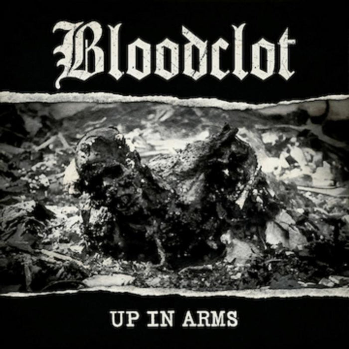 Bloodclot: Up In Arms