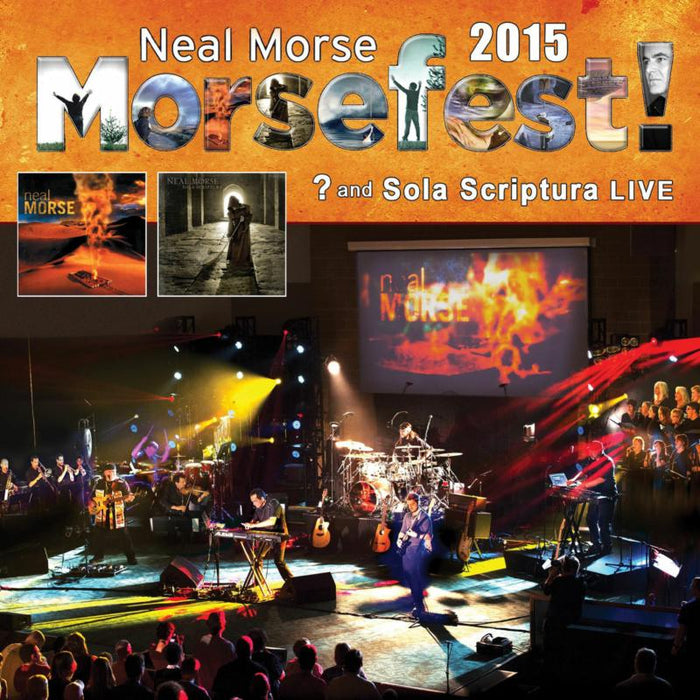 Neal Morse: Morsefest 2015 Sola Scriptural