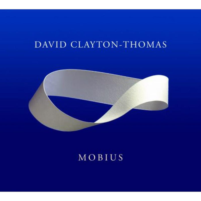 David Clayton-Thomas: Mobius