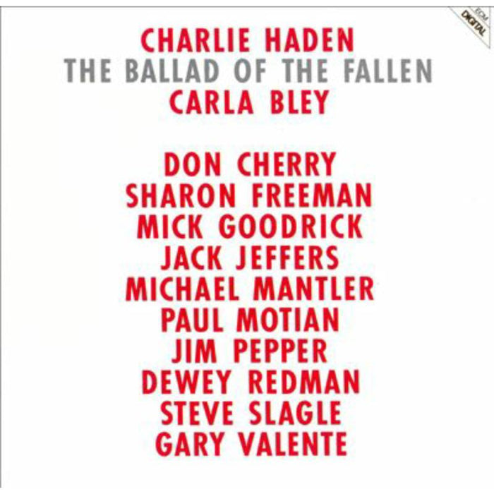 Charlie Haden & Carla Bley: The Ballad Of The Fallen