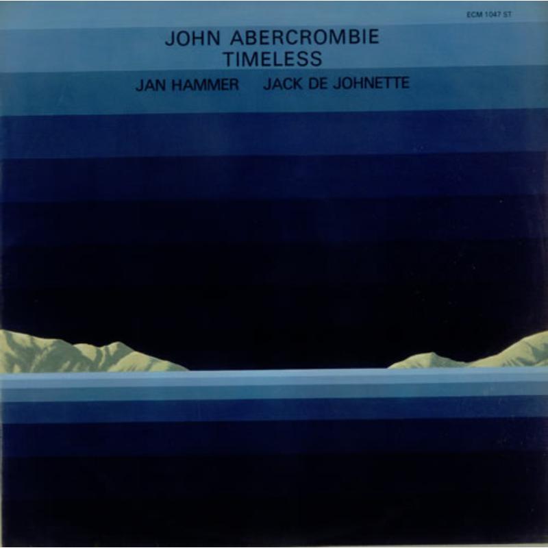 John Abercrombie: Timeless