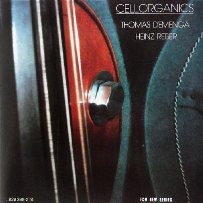 Thomas Demenga & Heinz Reber: Cellorganics