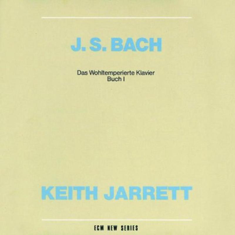 Keith Jarrett: The Well Tempered Clavier: Book 1