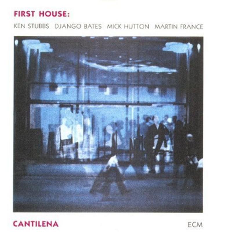First House: Cantilena