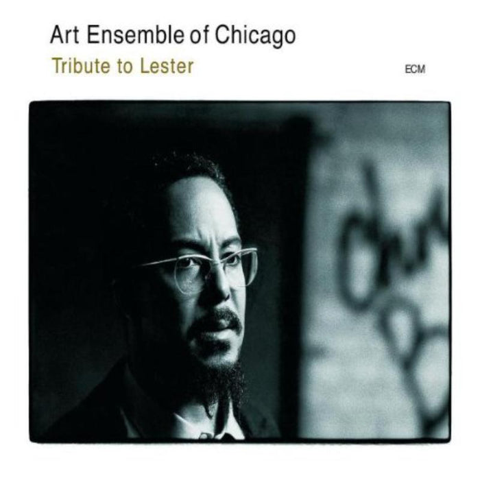 The Art Ensemble Of Chicago: Tribute To Lester