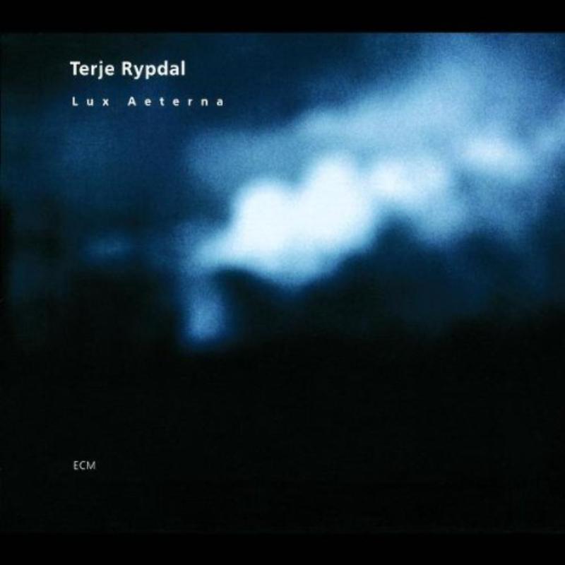 Terje Rypdal: Lux Aeterna