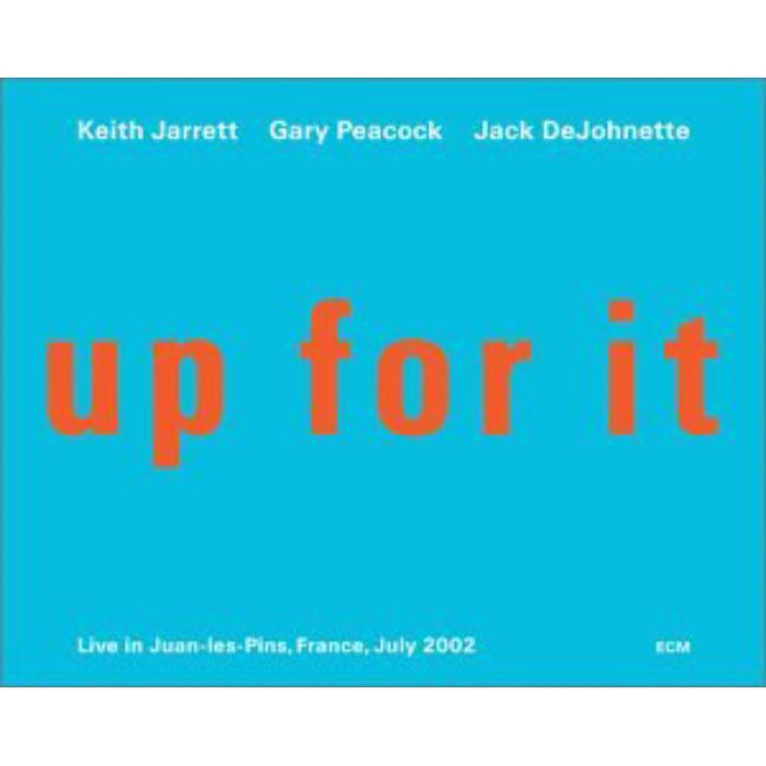 Keith Jarrett Trio: Up For It
