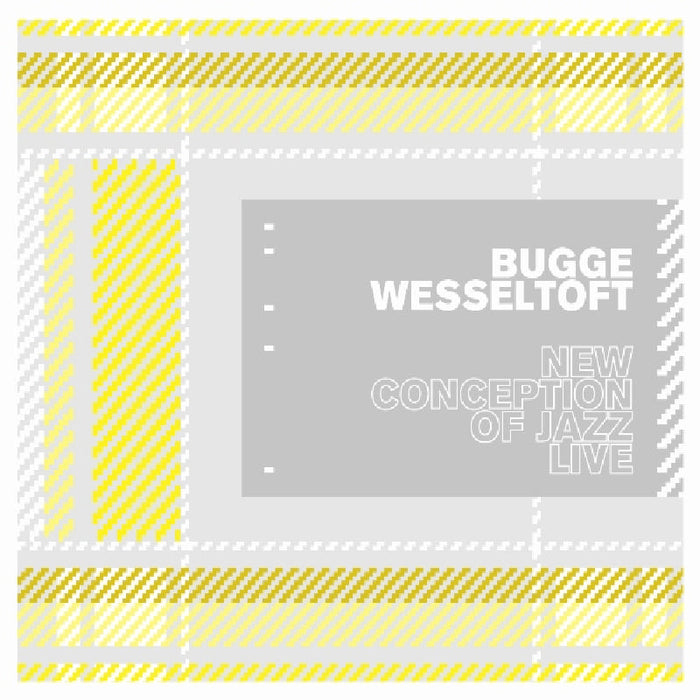 Bugge Wesseltoft: New Conception Of Jazz - Live