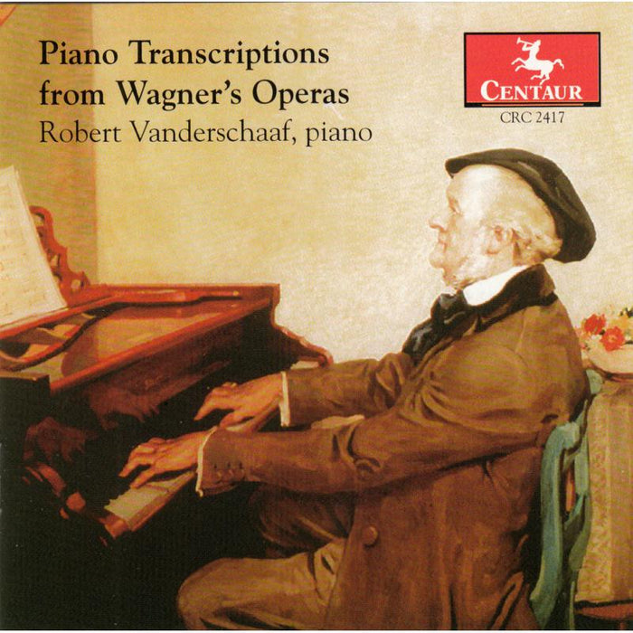 Robert Vanderschaaf: Piano Transcriptions from Wagner's Operas