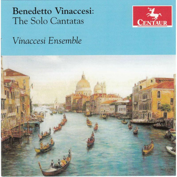 Vinaccesi Ensemble: The Solo Cantatas