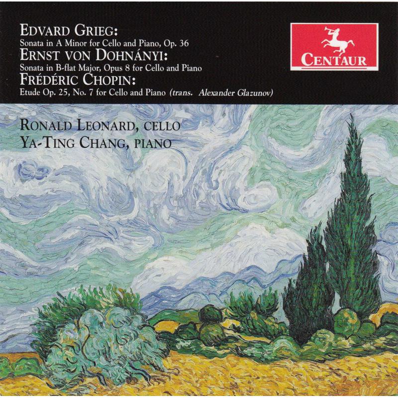 Ya-Ting Chang & Ronald Leonard: Grieg - Dohnanyi - Chopin: Sonata and Etude