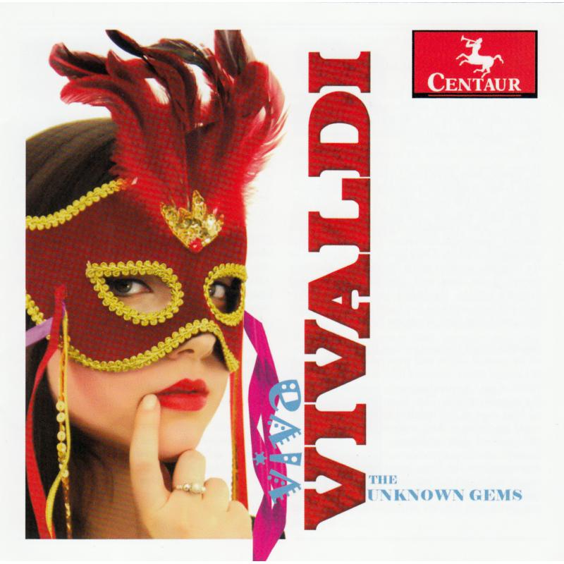 Viva Vivaldi: Vivaldi: The Unknown Gems