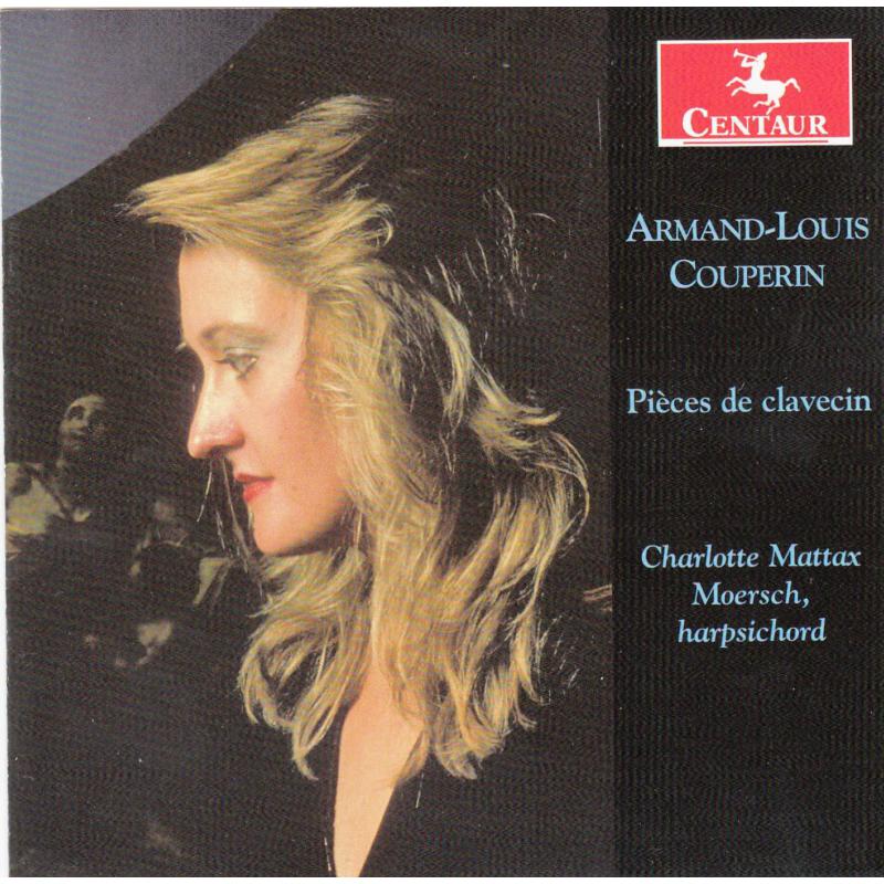 Charlotte Mattax Moersch: Couperin: Pieces de Clavecin