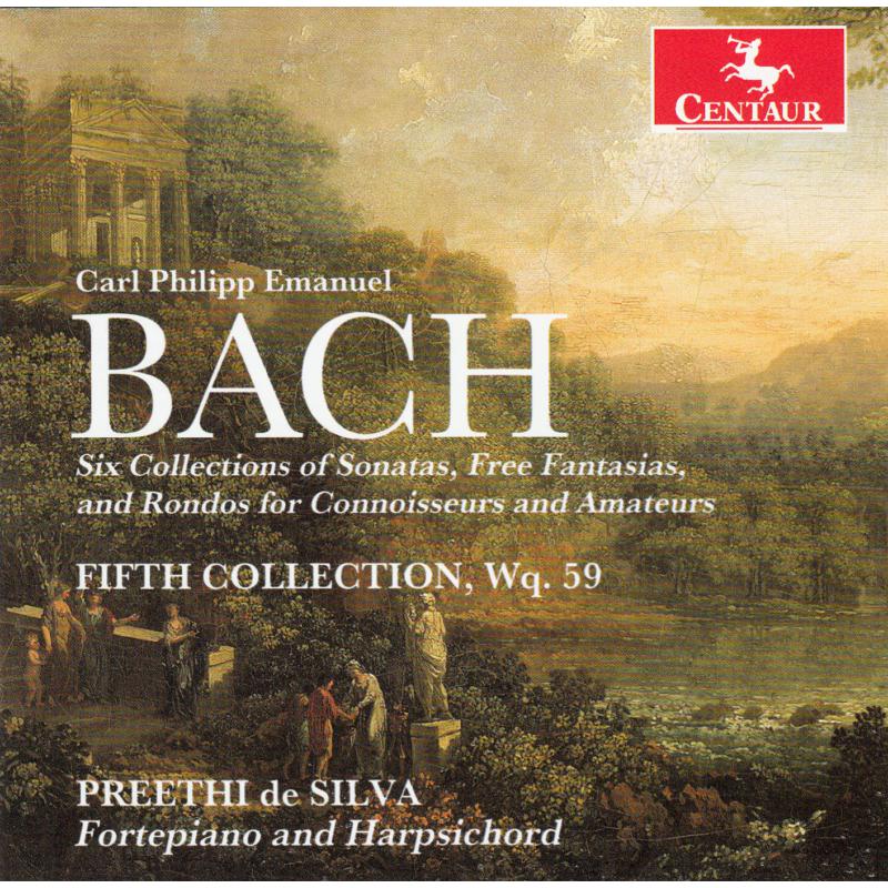 Preethi di Silva: CPE Bach: Fifth Collection, Wq. 59