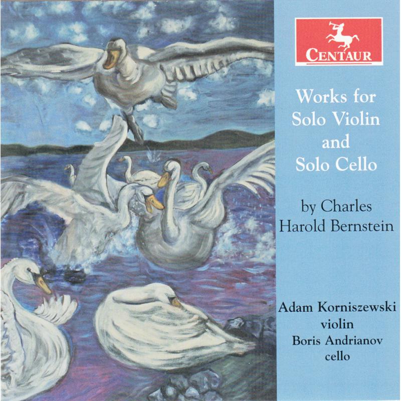 Adam Korniszewski & Boris Andrianov: Works for Solo Violin and Solo Cello