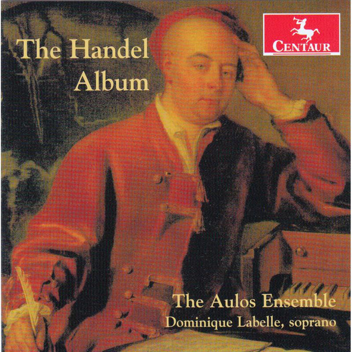 The Aulos Ensemble & Dominique Labelle: The Handel Album