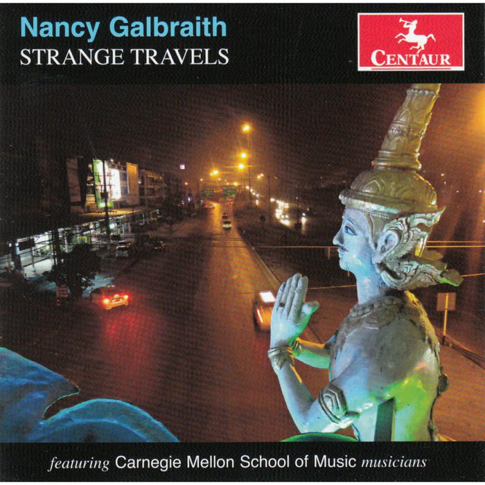 Nancy Galbraith: Galbraith: Strange Travels