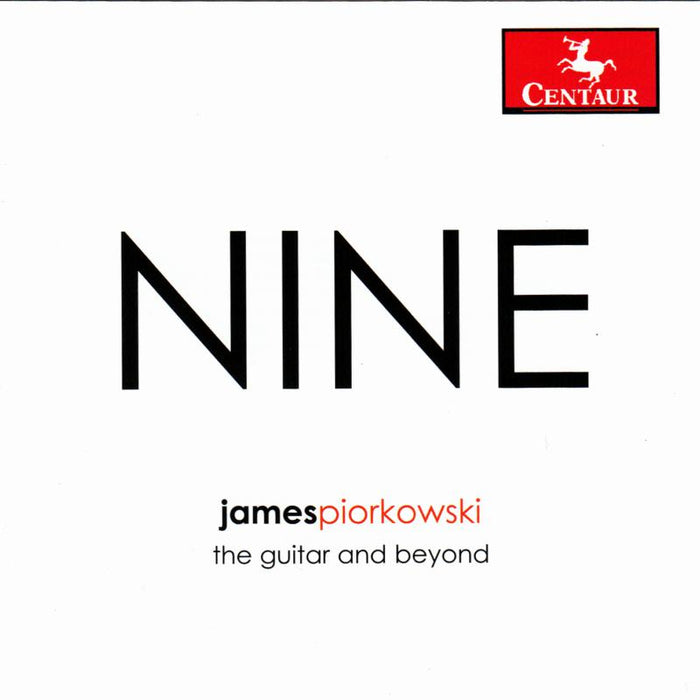 James Piorkowski: NINE, the guitar and beyond