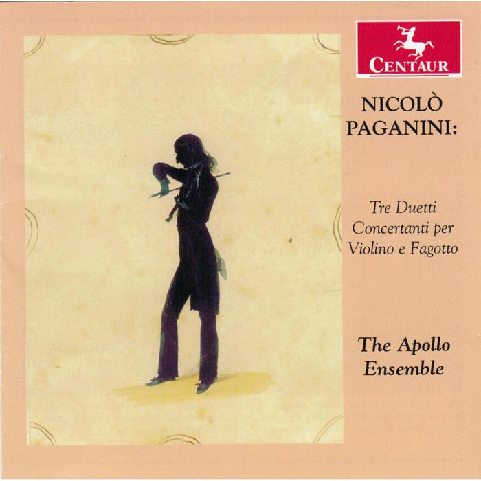 The Apollo Ensemble: Nicolo Paganini: Tre Duetti Concertanti Per Violino e Fagotto