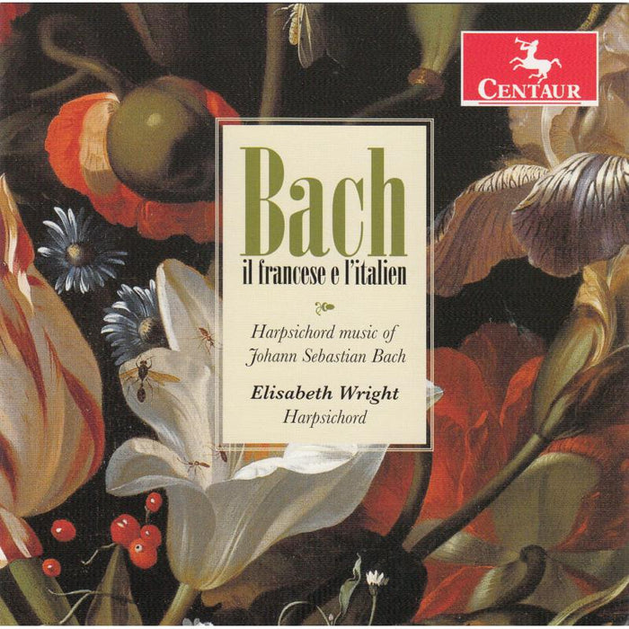 Elisabeth Wright: Bach il francese e I'italien