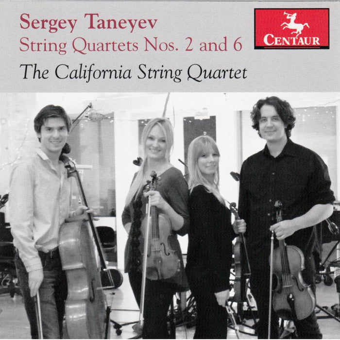 The California String Quartet: Taneyev: String Quartets Nos. 2 and 6