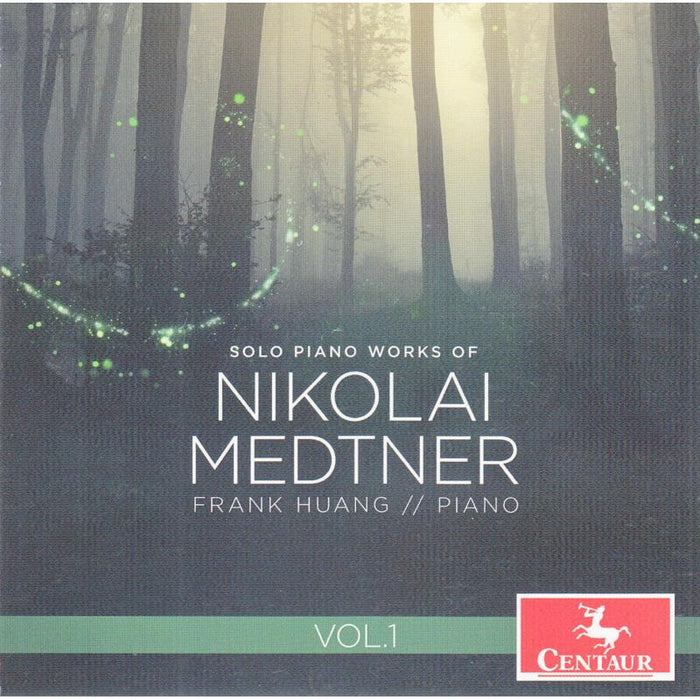 Frank Huang: Solo Piano Works Of Nikolai Medtner, Vol. 1
