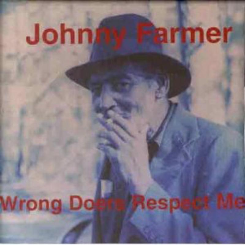 JOHNNY FARMER: Wrong Doers