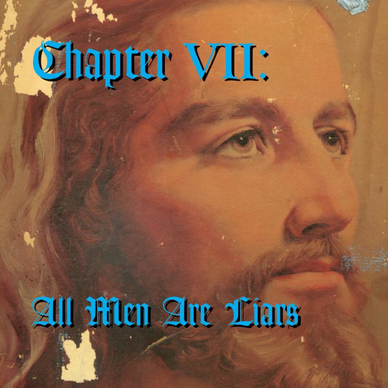 Various Artists: Chapter Vii: All Men Are Liars