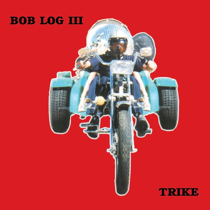 BOB LOG III: Trike