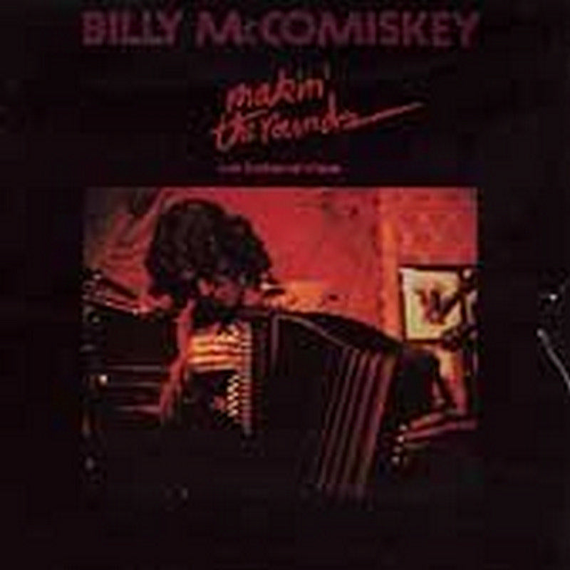 Billy McComiskey: Makin' the Rounds