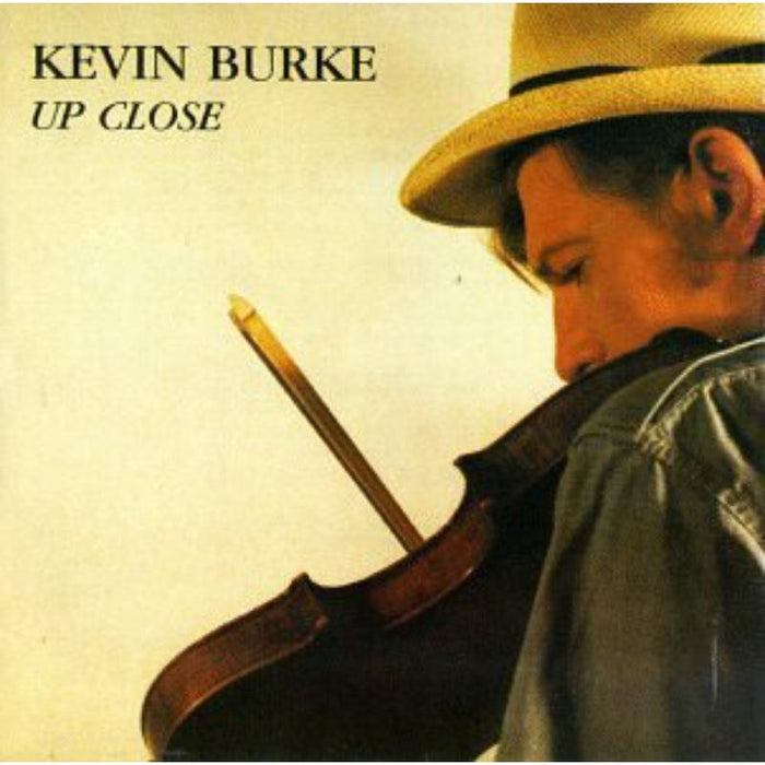 Kevin Burke: Up Close