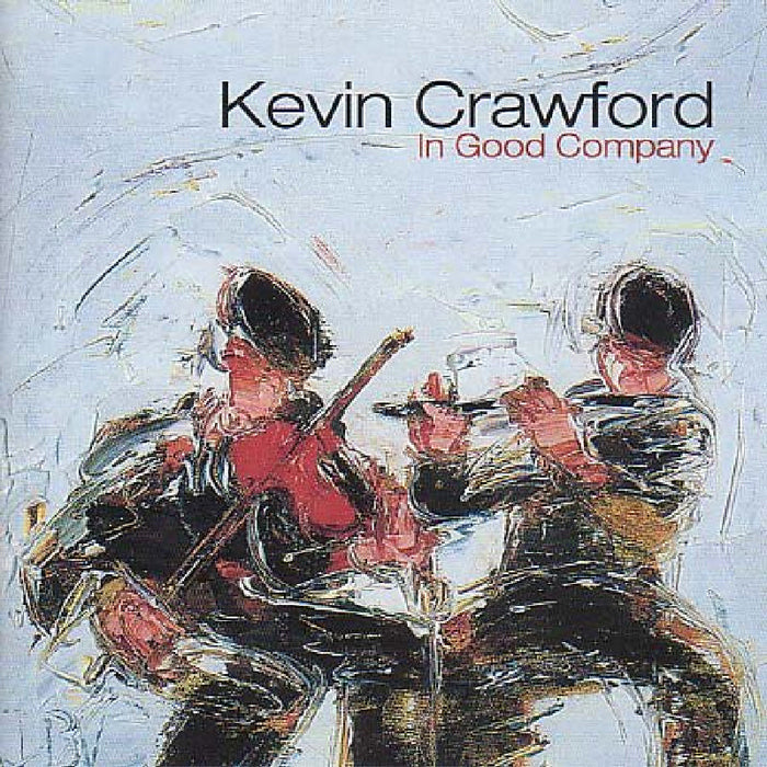 Kevin Crawford: In Good Company