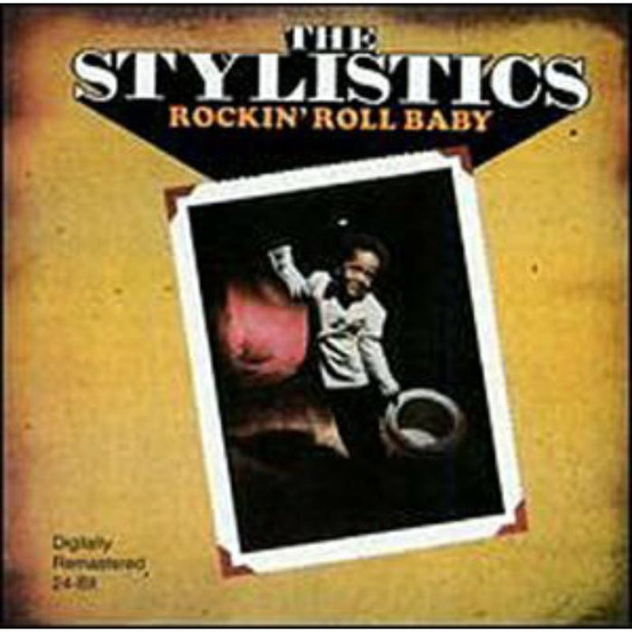 Stylistics: Rockin Roll Baby