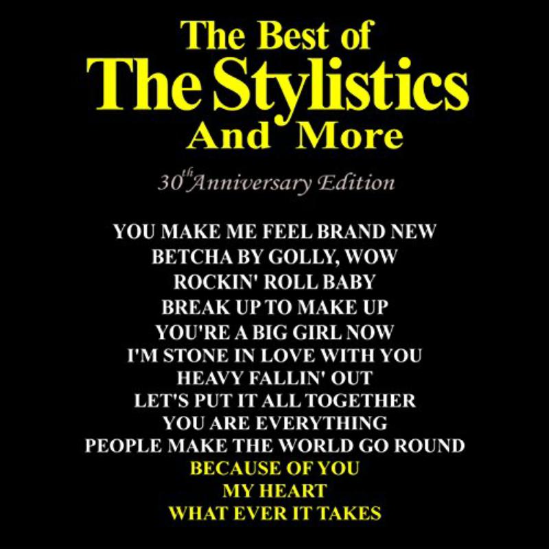 Stylistics: Best Of: 30Th Anniversary Edition