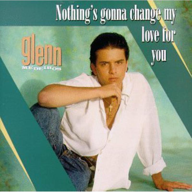 ★☆ 希少！Nothing's Gonna Change [CD] Glenn Medeiros: Nothing's Gonna Change My Love For You