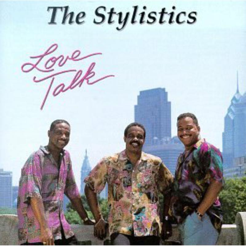 Stylistics: Love Talk